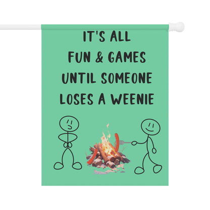 It's all fun & games until someone loses a weenie